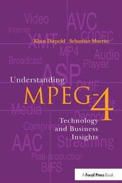 portada Understanding MPEG 4: Technology and Business Insights (en Inglés)