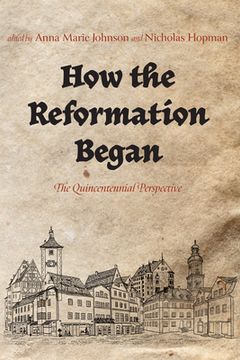 portada How the Reformation Began