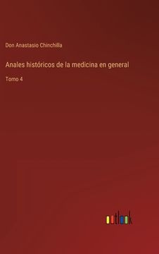 portada Anales históricos de la medicina en general: Tomo 4