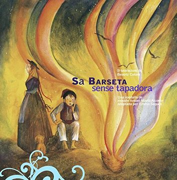 Sa barseta sense tapadora