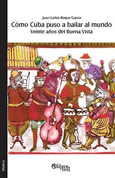 Como Cuba puso a bailar al mundo