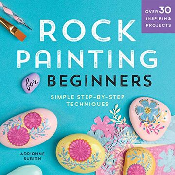 portada Rock Painting for Beginners: Simple Step-By-Step Techniques 