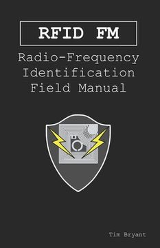 portada Rfid FM: Radio-Frequency Identification Field Manual (en Inglés)