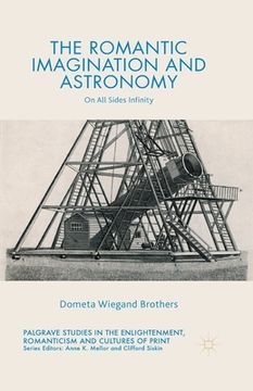 portada The Romantic Imagination and Astronomy: On All Sides Infinity (en Inglés)