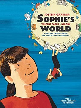 portada Sophie'S World: A Graphic Novel About the History of Philosophy vol i: From Socrates to Newton (Sophie'S World, 1) (en Inglés)