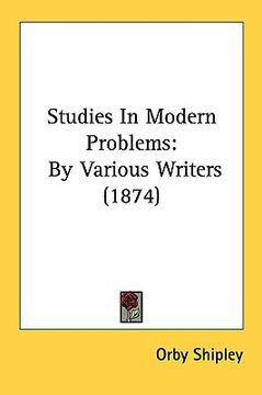 portada studies in modern problems: by various writers (1874) (en Inglés)