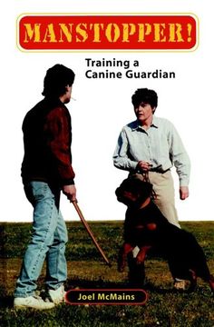 portada Manstopper! Training a Canine Guardian 