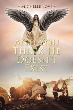 portada And You Think He Doesn't Exist (en Inglés)