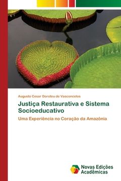 portada Justiça Restaurativa e Sistema Socioeducativo (in Portuguese)