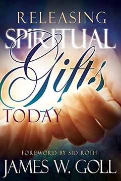 portada Releasing Spiritual Gifts Today