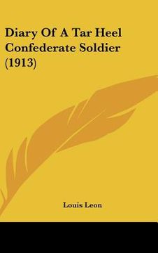portada diary of a tar heel confederate soldier (1913) (en Inglés)