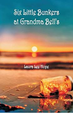 portada Six Little Bunkers at Grandma Bell's (en Inglés)