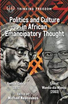 portada African Popular Culture and Emancipatory Politics: Amílcar Cabral (1972), Ernest Wamba dia Wamba (2003) (en Inglés)