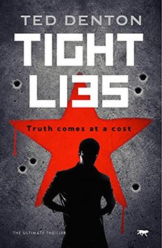 portada Tight Lies: The Ultimate Thriller (The tom Hunter Books, 1) 