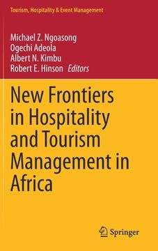 portada New Frontiers in Hospitality and Tourism Management in Africa (in English)