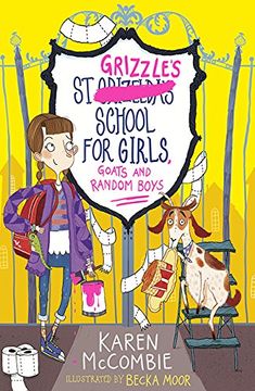 portada St Grizzle's School for Girls, Goats and Random Boys