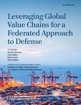 portada Leveraging Global Value Chains for a Federated Approach to Defense (in English)