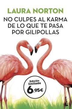 portada No Culpes al Karma de lo que te Pasa por Gilipollas (in Spanish)