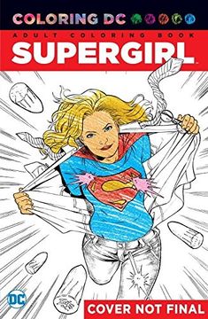 portada Supergirl: An Adult Coloring Book (libro en Inglés)