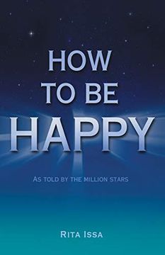portada How to be Happy: As Told by the Million Stars 