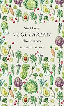 portada Stuff Every Vegetarian Should Know (Stuff you Should Know) (in English)