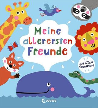 portada Meine Allerersten Freunde: Erinnerungsbuch für Kinder aus Kita & Spielgruppe - Eintragbuch (Eintragbücher) (en Alemán)