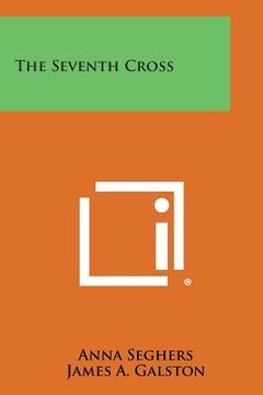portada The Seventh Cross (in English)