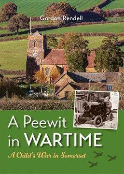 portada A Peewit in Wartime: A Child'S war in Somerset (in English)