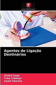 portada Agentes de Ligação Dentinários (en Portugués)
