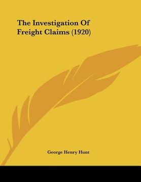 portada the investigation of freight claims (1920)