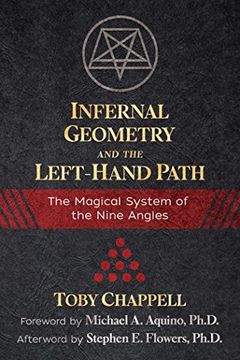 portada Infernal Geometry and the Left-Hand Path: The Magical System of the Nine Angles (in English)