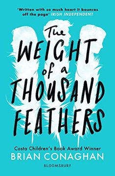 portada The Weight of a Thousand Feathers (en Inglés)