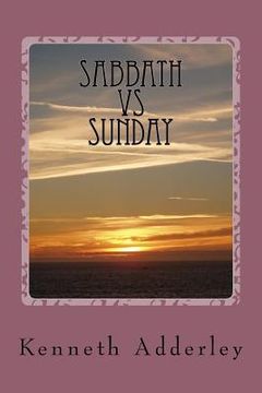 portada Sabbath vs. Sunday (en Inglés)