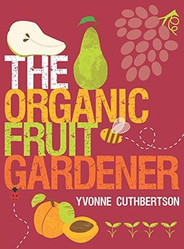 portada The Organic Fruit Gardener (en Inglés)