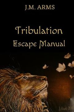 portada Tribulation Escape Manual (en Inglés)