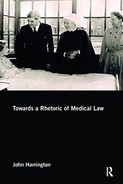 portada Towards a Rhetoric of Medical law (en Inglés)