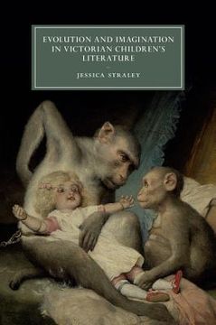 portada Evolution and Imagination in Victorian Children's Literature (Cambridge Studies in Nineteenth-Century Literature and Culture) (en Inglés)