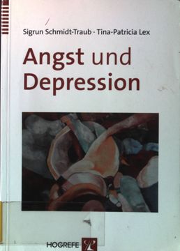portada Angst und Depression: Kognitive Verhaltenstherapie bei Angststörungen und Unipolarer Depression. 