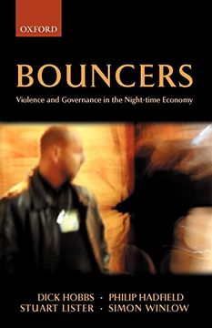 portada Bouncers: Violence and Governance in the Night-Time Economy (Clarendon Studies in Criminology) 