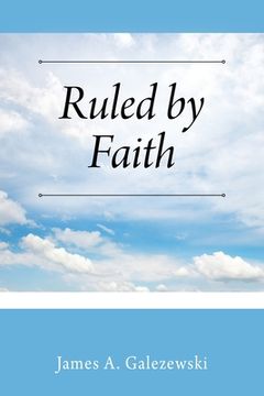 portada Ruled by Faith (in English)