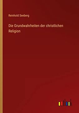 portada Die Grundwahrheiten der christlichen Religion (en Alemán)