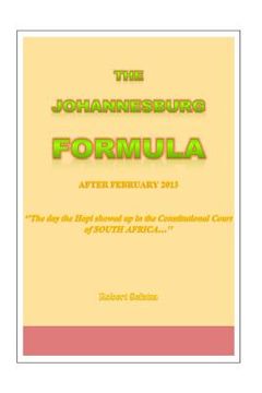 portada The Johannesburg Formula: The day the Hopi showed up in South Africa (en Inglés)