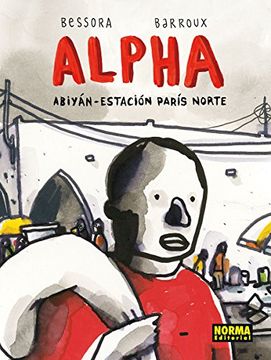 portada Alpha. Abiyán-Estación París Norte
