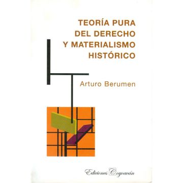 portada Teoría pura del derecho y materialismo historico (in Spanish)