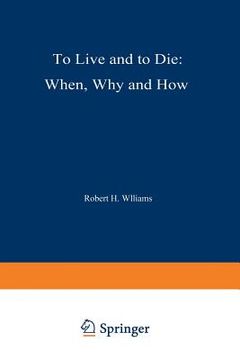 portada to live and to die: when, why, and how