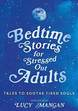portada Bedtime Stories for Stressed out Adults (in English)