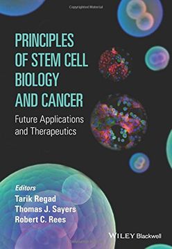 portada Principles of Stem Cell Biology and Cancer: Future Applications and Therapeutics (en Inglés)