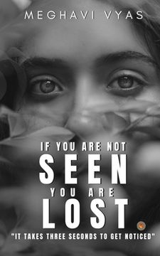 portada If you are not SEEN you are LOST (en Inglés)