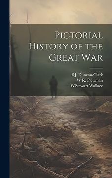 portada Pictorial History of the Great war (en Inglés)