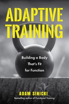 portada Built for Purpose: Building the Ultimate Environment to Challenge Your Adaptive Body (en Inglés)